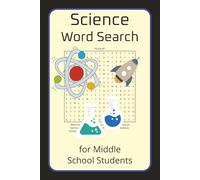 Science Word Search for Middle School Students: Word Search Puzzles with Easy to Read Print about Science | 6x9 inches, 102 pages | 50+ puzzles... ... Holidays, Home School and Relaxation