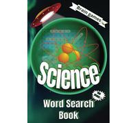 Science Word Search Puzzle Book: Easy / intermediate words to find. 6x9 inches. Fun and Educational. Puzzle up !