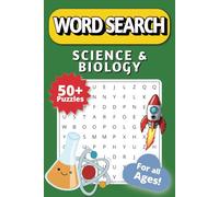 Science Word Search Puzzle Book: Word Searches with Easy to Read Print about Science, Biology, Nature and More | 6x9 Inches, 110 Pages | 50+ Easy to ... for Gifts, Vacation, Holiday, and Free Time.