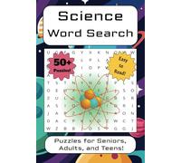 Science Word Search Puzzle Book: Word Searches with Easy to read Print about Science, Space, Future Technology and More | 6x9 inches, 110 pages | 50+ ... Gifts for Vacations, Holidays and Free Times