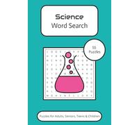 Science Word Search Puzzle Book: Word Searches with Easy to Read Print about Science, STEM, Education and More | 6x9 inches, 110 pages | 50+ Puzzles ... Gift for Vacations, Holidays and Free Times
