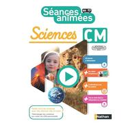 Sciences CM Séances animées: Guide + 40 séances à vidéoprojeter