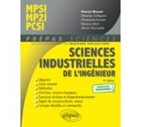 Sciences Industrielles De Lingénieur Mpsi - Mp2i - Pcsi - Nouveaux Pro