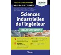 Sciences Industrielles De Lingénieur Mpsi-pcsi-ptsi-mp2i - Entraînemen