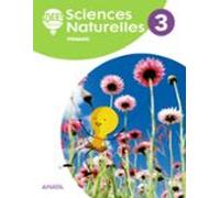 Sciences Naturelles 3º Educacion Primaria (idees Brillantes) Frances