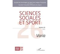 Sciences sociales et sport Numéro 26: Varia