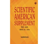 Scientific American Supplement No. 803 May 23 1891