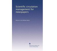 Scientific Circulation Management for Newspapers