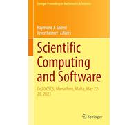 Scientific Computing and Software: Go20 CSCS, Marsalforn, Malta, May 22-26, 2023: 495 (Springer Proceedings in Mathematics & Statistics)