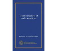Scientific features of modern medicine