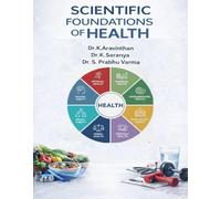 SCIENTIFIC FOUNDATIONS OF HEALTH