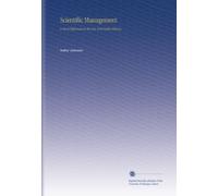 Scientific Management: A List of References in the New York Public Library.