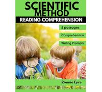 Scientific Method Interactive Workbook for Kids: Reading Comprehension, Homeschool Curriculum, Variables and Controls, Hypotheses, Data and Graphing, ... Writing Prompts Lab Reports (Grades 3-5)