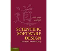 Scientific Software Design: The Object-Oriented Way