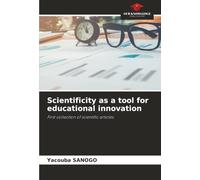 Scientificity as a tool for educational innovation: First collection of scientific articles