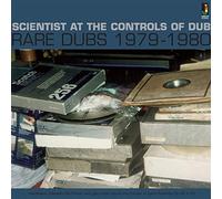 SCIENTIST - At the Controls of Dub-Rare Dubs '79-'80 [Vinilo]