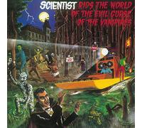 Scientist - Rids the World of the Evil Curse of the Vampire [Vinilo]