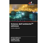 Scienza dell'ambiente2a edizione: Chimica ambientale