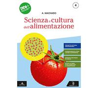 Scienza e cultura dell'alimentazione. Per gli Ist. professionali settore accoglienza turistica. Con e-book. Con espansione online (Vol. 2)