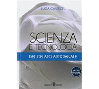 Scienza e tecnologia del gelato artigianale
