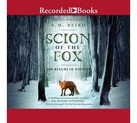Scion of the Fox (The Realms of Ancient Series)