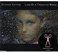 Scissor Sisters - Land of a Thousand Words