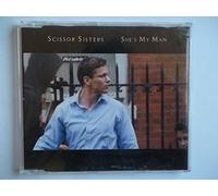 Scissor Sisters - She's My Man