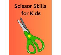 Scissor Skills for Kids