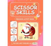 Scissor Skills Preschool Activity Book: Learn to Cut Lines, Shapes, Fruits, Animals | Fun Cutting & Coloring Book with fun Puzzles for Kids | Preschool Learning Activities for Kids Age 3-5