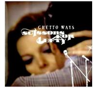 Scissors for Lefty - 7-Ghetto Ways
