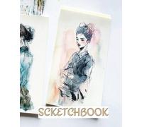 Scketchbook: ¡Descubre el cuaderno de bocetos perfecto para liberar tu creatividad y dar rienda suelta a tus ideas!