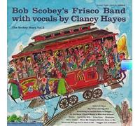Scobey Story, Vol. 2 by Bob Scobey's Frisco Band
