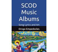 SCOD Music Albums: Song Lyrics and Art