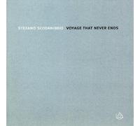 Scodanibbio Stefano - Voyage That Never Ends