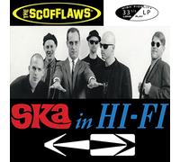 Scofflaws - Ska in Hi FI [Vinilo]
