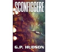 Sconfiggere: Un'avventura epica di fantascienza (Le Cronache di Pike)