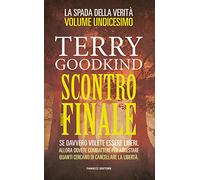 Scontro finale: La spada della verità: Vol. 11 (Numeri Uno)