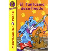 Scooby-Doo. El fantasma desafinado: 9 (Misterios a 4 patas)