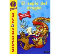 Scooby-Doo. El soplo del dragón: 29 (Misterios a 4 patas)