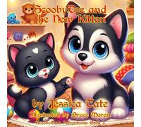 ScoobyDee and the New Kitten (Scoobydee's Adventures)
