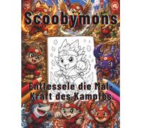 Scoobymons : Entfessele die Mal-Kraft des Kampfes