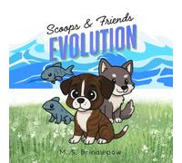 Scoops & Friends Evolution