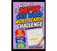 Scoop's Super One Word Word Search Challenge
