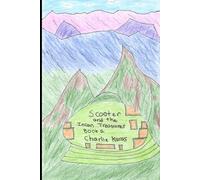 Scooter and the Incan Treasures (Scooter's Adventures)