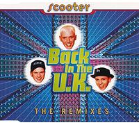Scooter - Back in the UK Remix