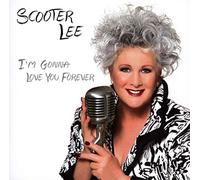 Scooter lee - I'm gonna love you forever
