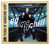 Scooter - No Time to Chill