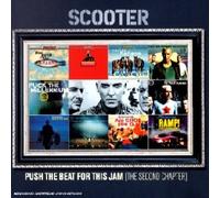 Scooter - Push The Beat For This Jam (The Second Chapter)