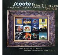 Scooter - Rough and Tough and Dangerous