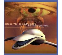 Scope Delivery - The Chill Out Matrix [Import]